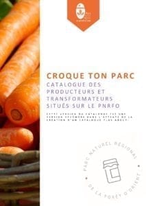 Catalogue des producteurs et transformateurs situés dans le PNRFO